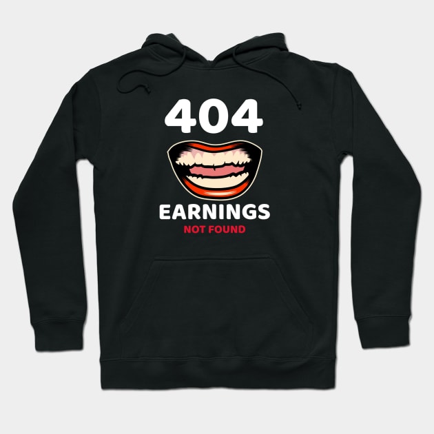 Earning not found 4.0 Hoodie by 2 souls